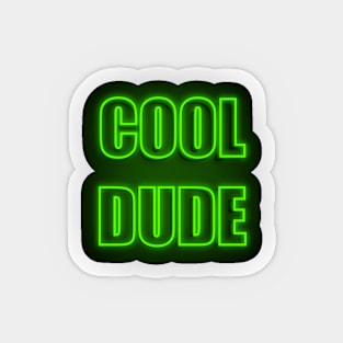 Cool Dude Neon Green Sticker